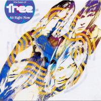 All Right Now, The Best Of Free